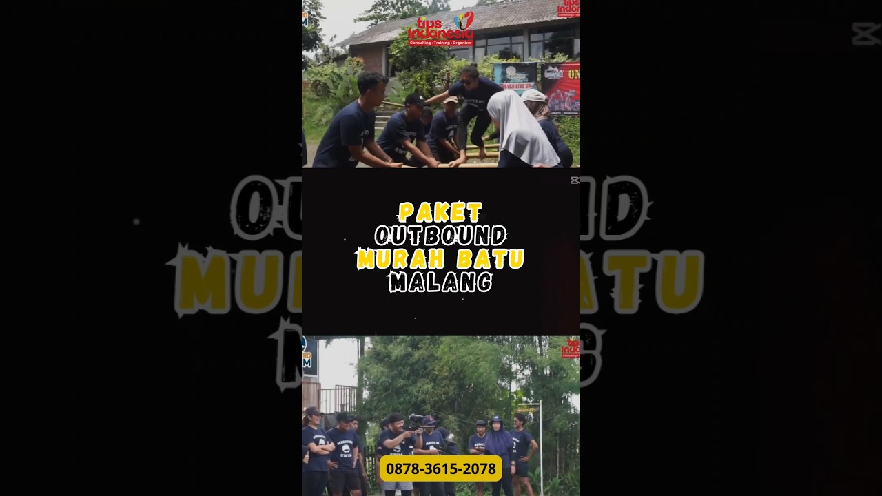 WISATA OUTBOUND BATU MALANG FAVORIT | TIPS INDONESIA | 0878-3615-2078