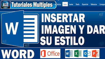 Como Insertar Imágenes y Dar Sus Estilos en Word ✔