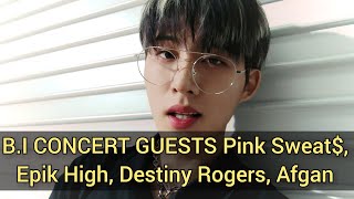 B.I KIM HANBIN FIRST ONLINE CONCERT FROM PINK SWEATS TO AFGAN AS GUESTS