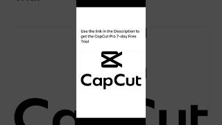 How to Get CapCut Pro 7-Day Free Trial in 2025 screenshot 1