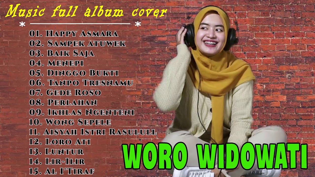 best songs woro widowati woro widowati full album best songs woro widowati woro widowati full album