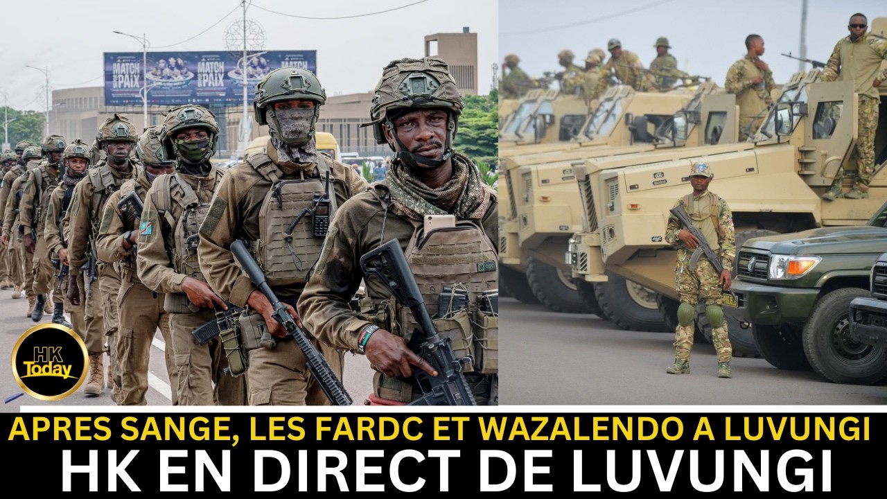 [12/5] HK EN DIRECT DE LUVUNGI, APRES SANGE LES FARDC CONTROLE NT ...