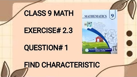 CLASS 9 MATH /CHAPTER#2 /EXERCISE#2.3 /QUESTIONS#1 /