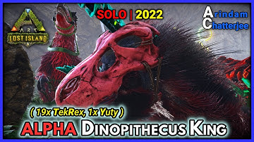 Ark Lost Island - SOLO ALPHA DINOPETHECUS KING BOSS FIGHT with Tek Rex Army - S2E270