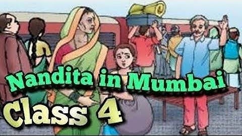 Nandita In Mumbai || Class 4 EVS NCERT || Explanation by Shilpa.