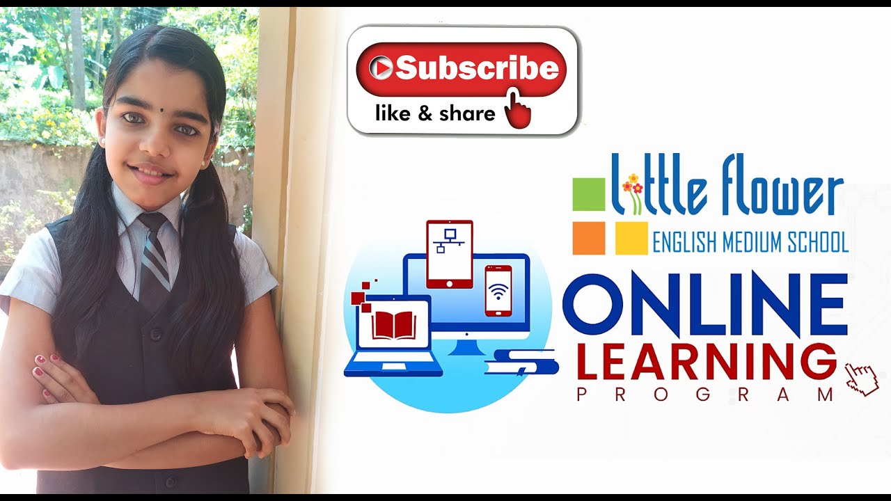 ONLINE LEARNING PROGRAMME LITTLE FLOWER SCHOOL CHELAVOOR 2021, JUNE