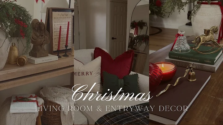 CHRISTMAS DECORATE WITH ME 2025 | LIVING ROOM CHRISTMAS DECOR | ENTRYWAY CHRISTMAS DECOR