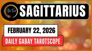 ANO'NG KAILANGAN MONG MALAMAN NGAYON SAGITTARIUS FEBRUARY 22, 2026  💫DAILY GABAY TAROTSCOPE
