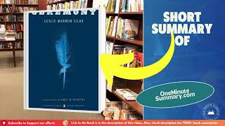 Summary of Ceremony, by Leslie Marmon Silko | Book Summaries | One Minute Summary