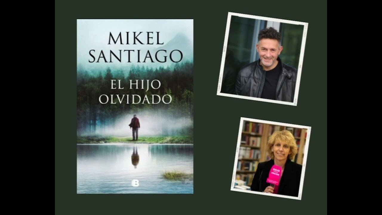 El hijo olvidado — Mikel Santiago