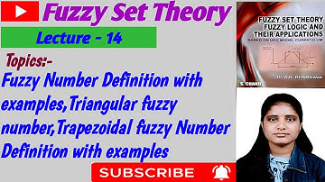 |Lec-14|Fuzzy Number|Triangular fuzzy No.|Trapezoidal fuzzy Number Definitions with examples#links👇