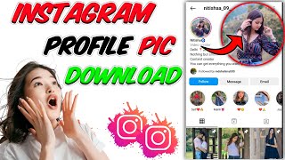 How To Download Instagram Profile Pic | Full Size Profile Pic Download | Insta Dp Download screenshot 4