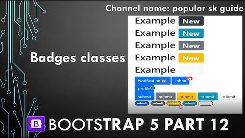 Bootstrap 5 complete | Badge Classes part 12 | popular sk guide | in hindi