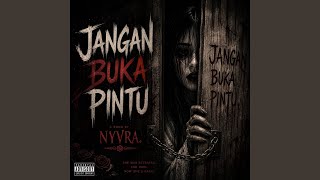 Download lagu Jangan Buka Pintu (BoTB Version)