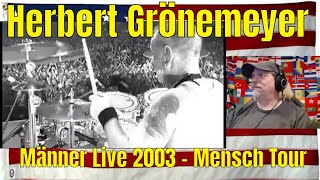 Herbert Grönemeyer - Männer Live 2003 - Mensch Tour (Gelsenkirchen) - REACTION - Bochum