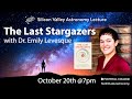 The Last Stargazers: Behind the Scenes in Astronomy