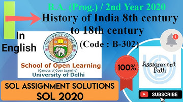 History of India 8th century to 18th century | 2nd year | Code: B-302 | English | Assignment Path