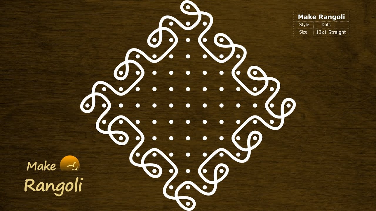 Sikku Kolam with 13x1 dots | Melika Muggu with 13 dots | Make Rangoli
