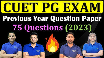 CUET PG PREVIOUS YEAR QUESTION PAPER-2023 (75 Questions) | CUET PG EXAM | CUET PG #cuet2024exam 😍🎯✍️