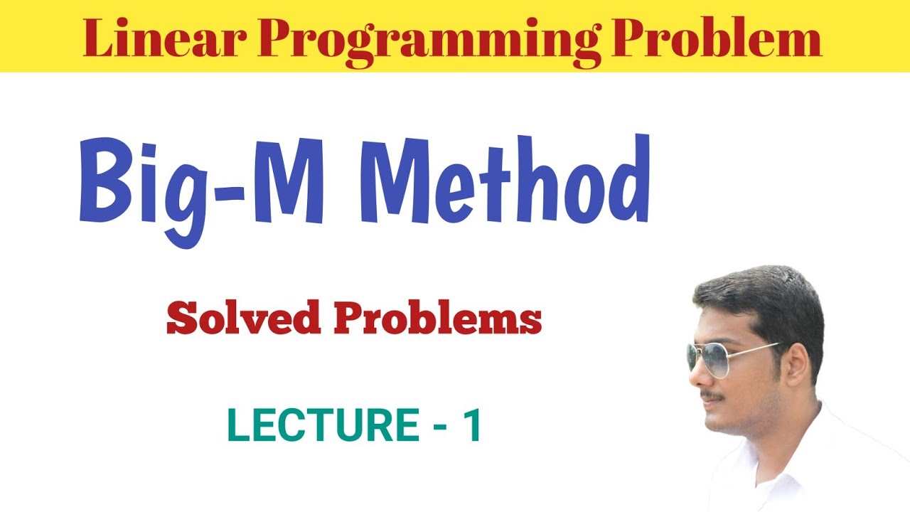 #1. Big-M Method || Linear Programming Problem || In Bengali - YouTube