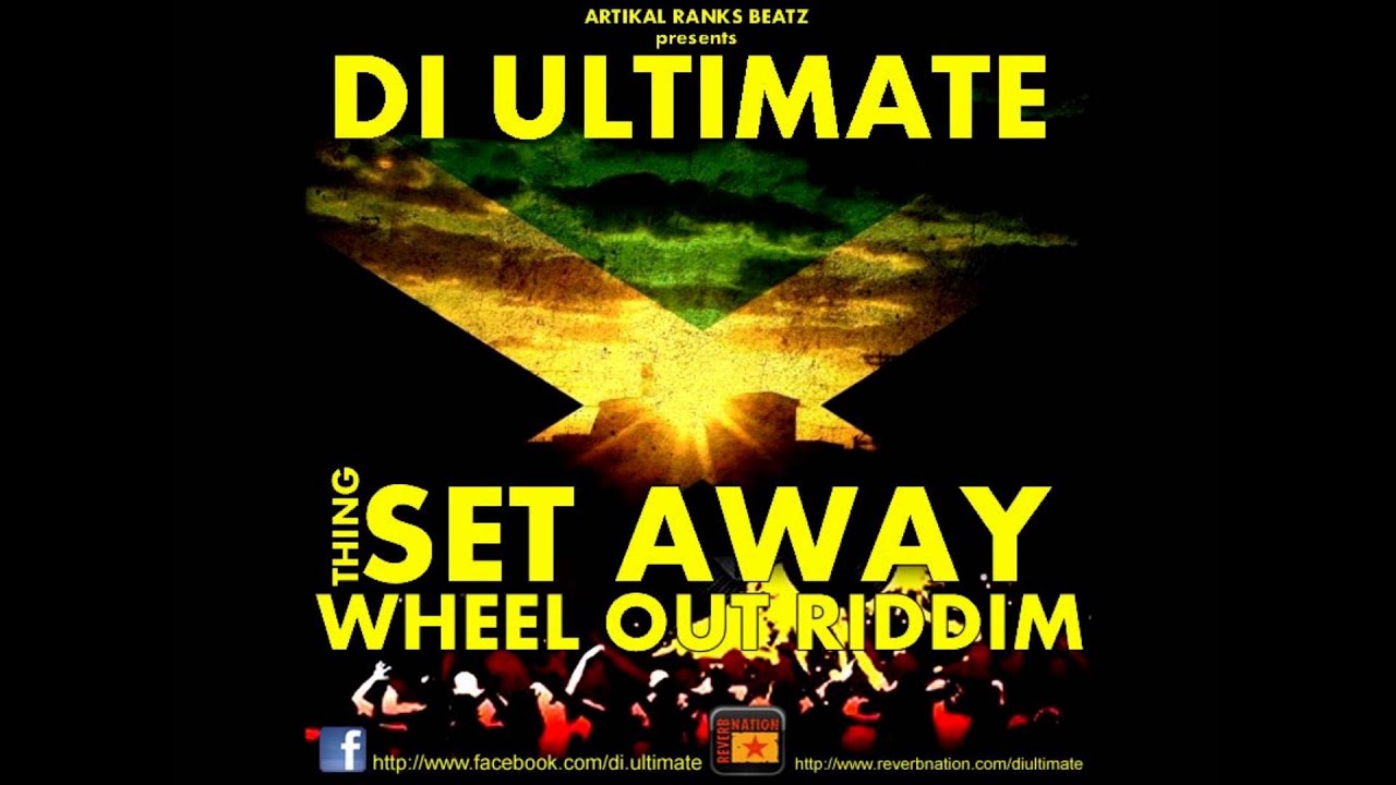Guarda DI ULTIMATE SET AWAY WHEEL OUT RIDDIM ARTIKAL RANKS BEATZ NOV 2012 su YouTube Guarda DI ULTIMATE SET AWAY WHEEL OUT RIDDIM ARTIKAL RANKS BEATZ NOV 2012 su YouTube
