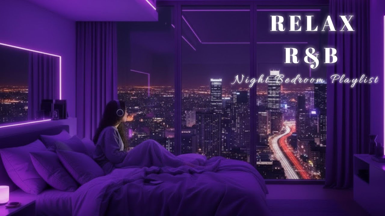 【𝐏𝐥𝐚𝐲𝐥𝐢𝐬𝐭】R&B Night Vibes✨ deep soul, city lights, before bed🌃作業用BGM 感性プレイリスト