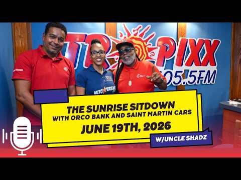 Tropixx 105.5 St.Maarten | Orco Bank and Saint Martin Cars Interview | June 19th, 2026