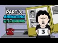 Make A Detective Game! Pt. 3: Animating with Enums