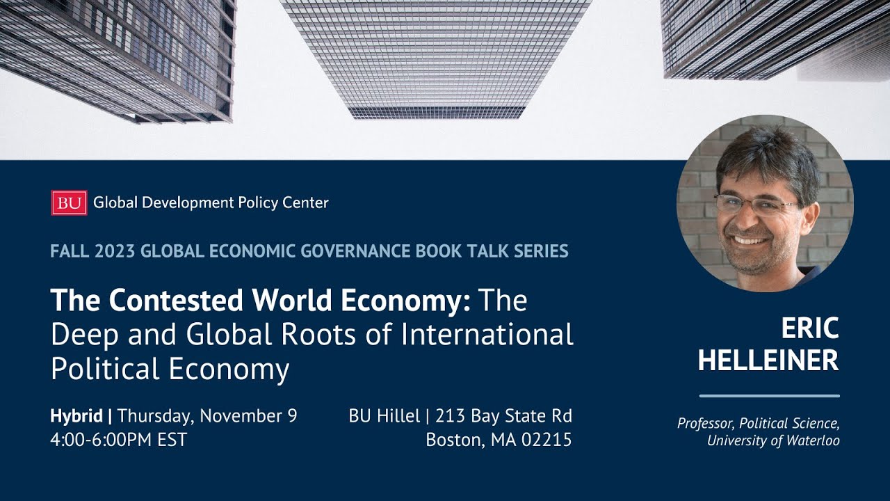 The Contested World Economy The Deep And Global Roots Of International The contested world economy the deep and global roots of international