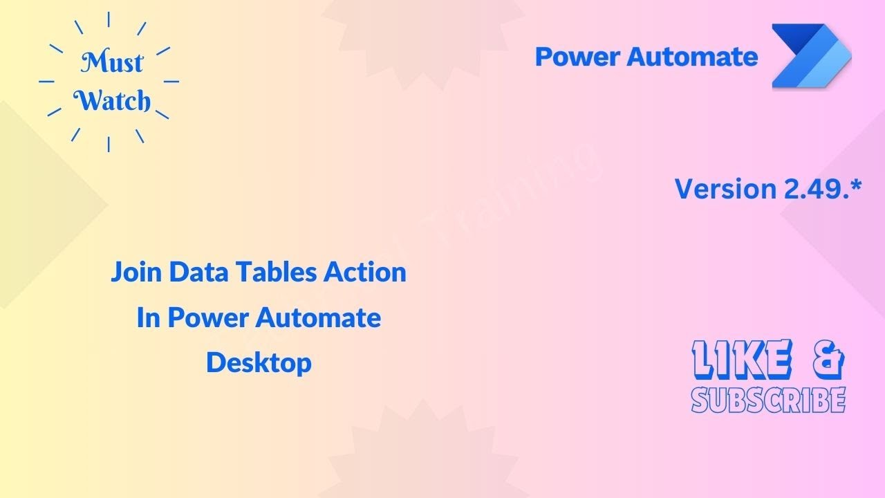 Join Data Tables Action In Power Automate Desktop | @mspowerplatform ...