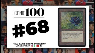 Iconic 100 Countdown | #68 - 1993 Magic the Gathering Black Lotus