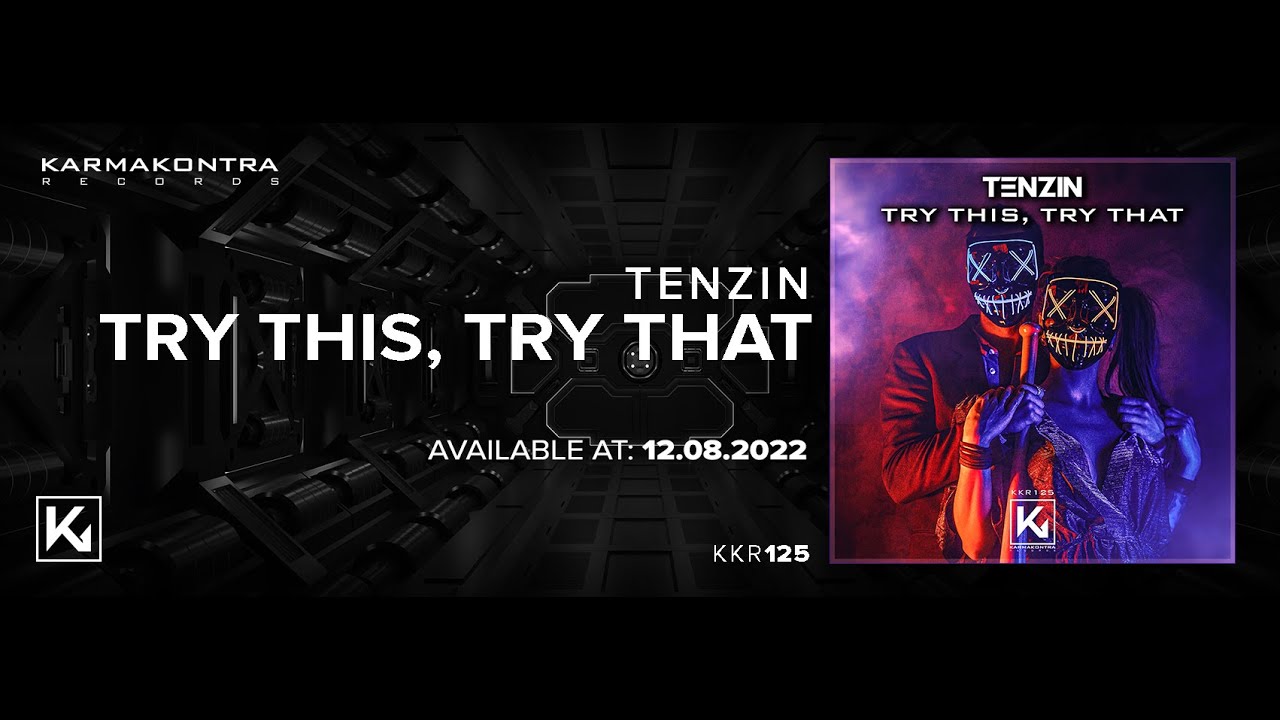 Ver Tenzin - Try This, Try That no YouTube