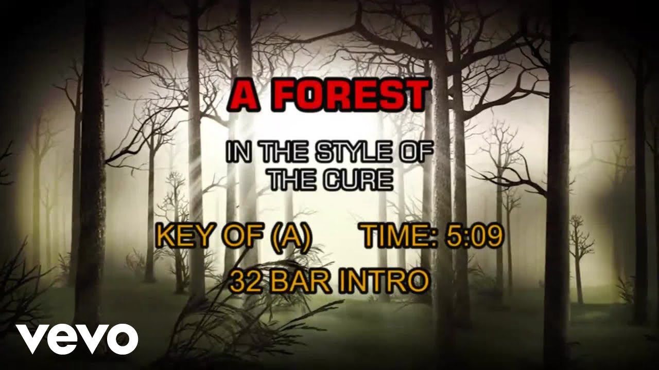 The cure forest. A Forest the Cure текст. The Cure a Forest Video. The Cure Vinyl a Forest. Song of the Forest текст.