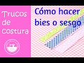 Cómo hacer cinta de bies casero (sesgo)