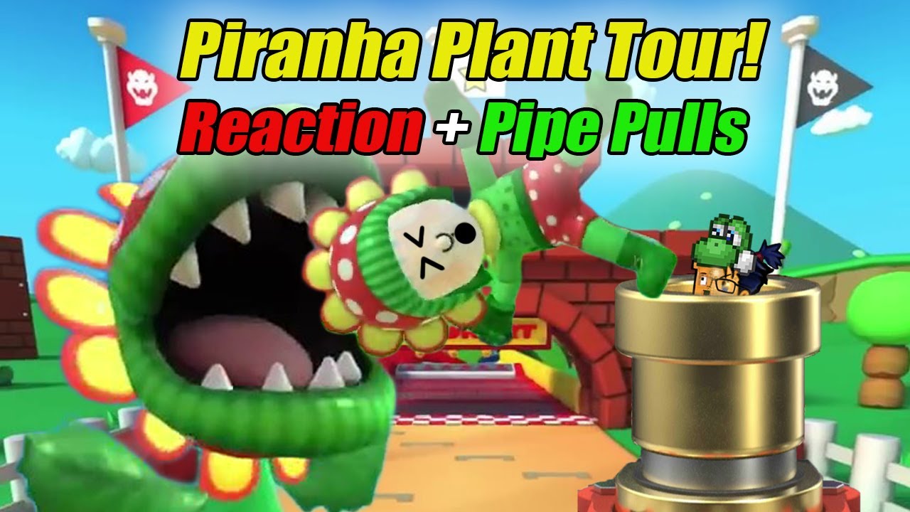 piranha plant tour