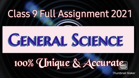 class 9 science assignment 1 week 202১| ৯ম শ্রেনির বিজ্ঞান এসাইনমেন্ট  ১ম সপ্তাহ 1st week assignment