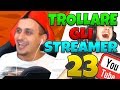 I BAMBINI CHE URLANO - TROLLARE GLI STREAMER #23