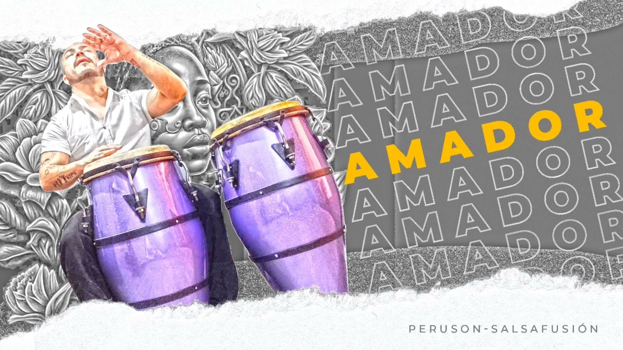 Amador - Peruson feat Veruska Verdu