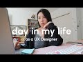 Work from home day in my life as a ux designer