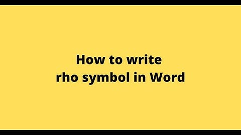How to write rho symbol in Word