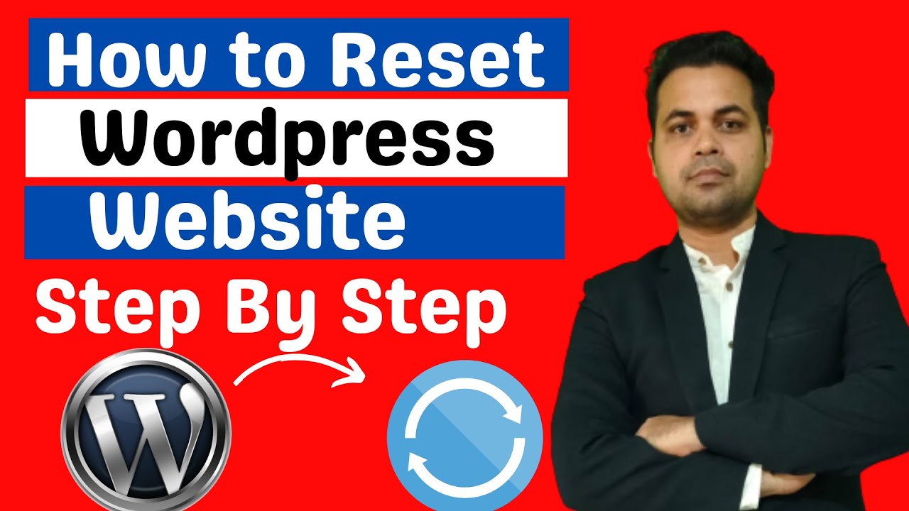 How to Reset a WordPress Website | Reset Wordpress to Default - YouTube