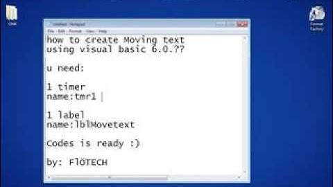 FLOTECH TUTORIAL: VB 6.0 Moving Text