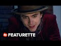 Wonka Exclusive Featurette - Becoming Wonka (2023)