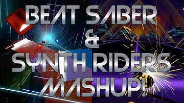 Beat Saber vs. Synth Riders Mashup! | Riptide - Trivecta, AMIDY, & RØRY