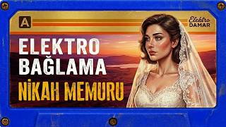 Elektro Bağlama Nikah Memuru
