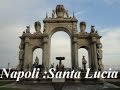 Italy/Napoli (Walking tour:Santa Lucia) Part 25/84