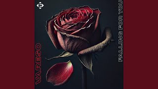 Falling For You (Extended Mix)
