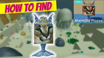 How To Find The New MERMAID FLOPPA MORPH - Find the Floppa Morphs - WATER MAP UPDATE (162)