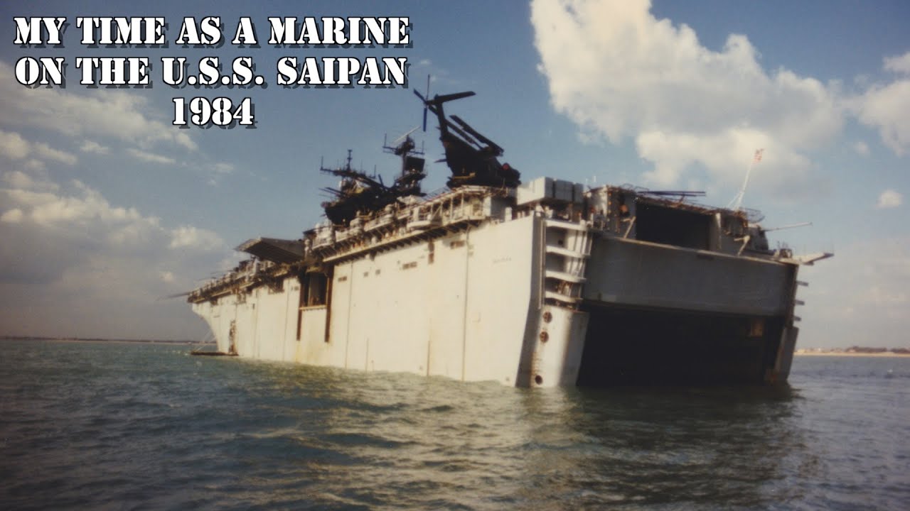 My Time As A Marine On The U.S.S. Saipan 1984 - YouTube