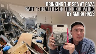 Drinking the Sea at Gaza by Amira Hass Part 1 #bookreview #israelpalestineconflict